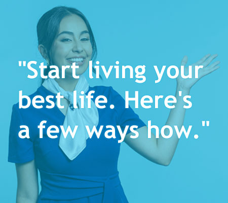 Start living your best life